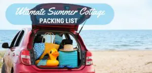 Insider's Guide Cottage Packing List for Your Bayfield Cottage Rental